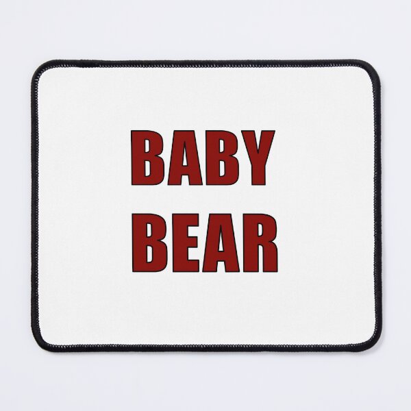 Item preview, BABY BEAR designed and sold by halibutgoatramb.