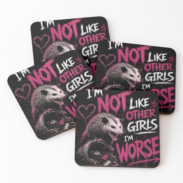 Item preview, I'm Not Like Other Girls I'm Worse Opossum Sarcastic Humor Quote designed and sold by RetroMini2026.
