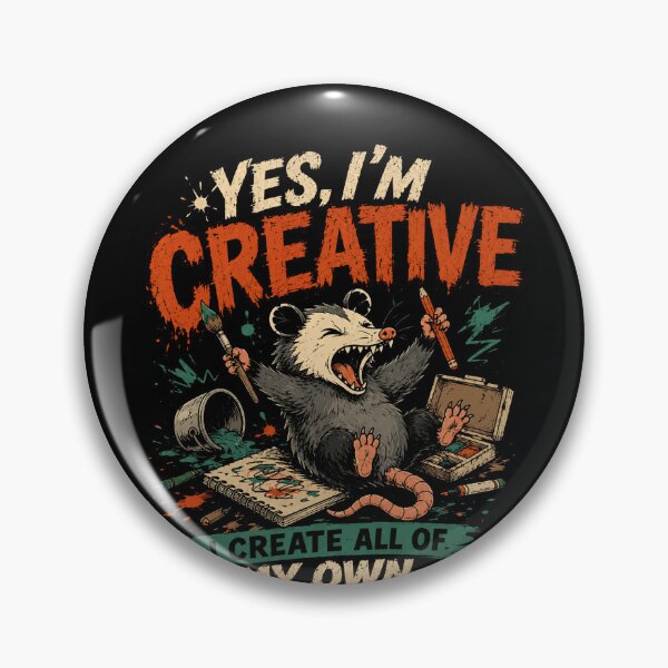 Item preview, Yes, I'm Creative I Create All Of My Own Problems Funny Opossum Artist Creator Humor designed and sold by RetroMini2026.