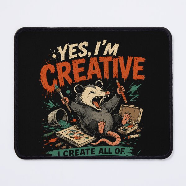 Item preview, Yes, I'm Creative I Create All Of My Own Problems Funny Opossum Artist Creator Humor designed and sold by RetroMini2026.