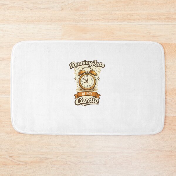 Item preview, Running Late Is My Cardio | Funny Retro Quote Design designed and sold by ✨ Daily Vibe Studio ✨.