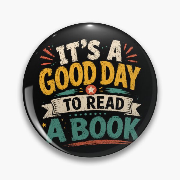 Item preview, It's A Good Day To Read A Book Reader Bookworm Literature Lover designed and sold by RetroMini2026.