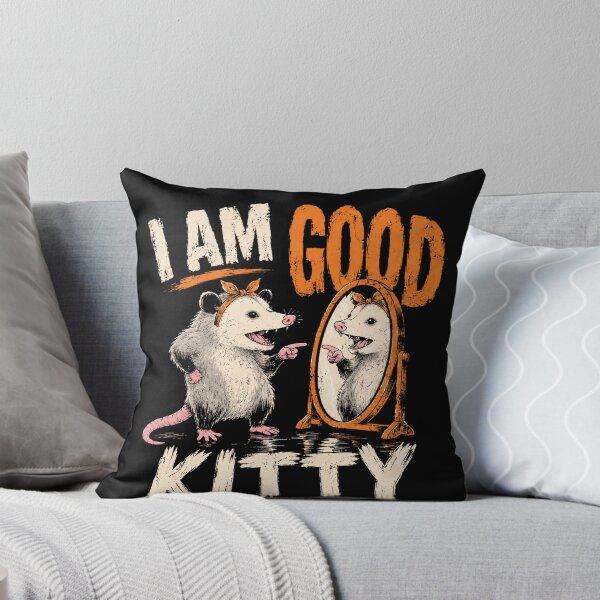 Item preview, I Am Good Kitty Funny Opossum Possum Animal Lover designed and sold by RetroMini2026.