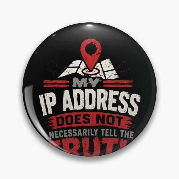 Item preview, My IP Address Does Not Necessarily Tell The Truth Internet Privacy Techie designed and sold by RetroMini2026.