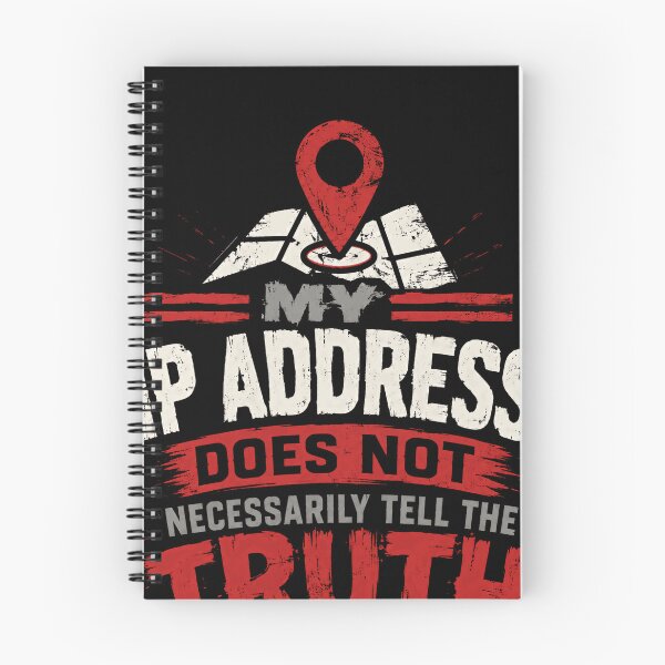 Item preview, My IP Address Does Not Necessarily Tell The Truth Internet Privacy Techie designed and sold by RetroMini2026.