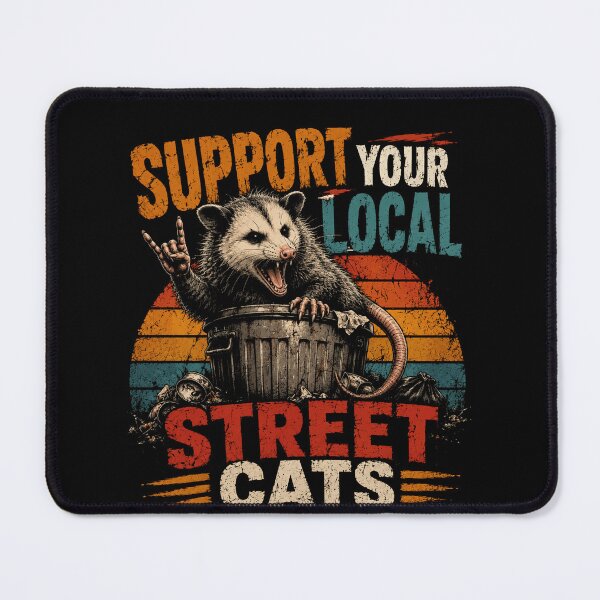 Item preview, Support Your Local Street Cats Opossum Wildlife Animal Lover Humor designed and sold by RetroMini2026.