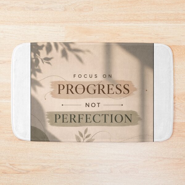 Item preview, Focus On Progress Not Perfection Quote designed and sold by NNCollection.