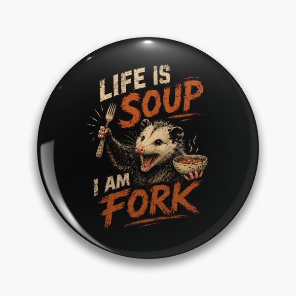 Item preview, Life Is Soup I Am Fork Funny Opossum Meme Humor designed and sold by RetroMini2026.