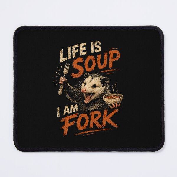 Item preview, Life Is Soup I Am Fork Funny Opossum Meme Humor designed and sold by RetroMini2026.