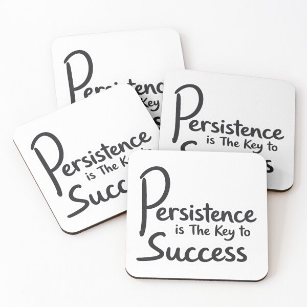 Item preview, Persistence is the key to success quote designed and sold by hjunshop.