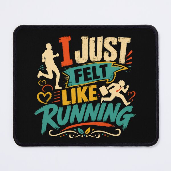 Item preview, I Just Felt Like Running Runner Marathon Jogger designed and sold by JonesFlora2025.