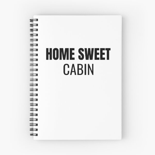 Item preview, Home Sweet Cabin (Black) designed and sold by ShipCrewNation.