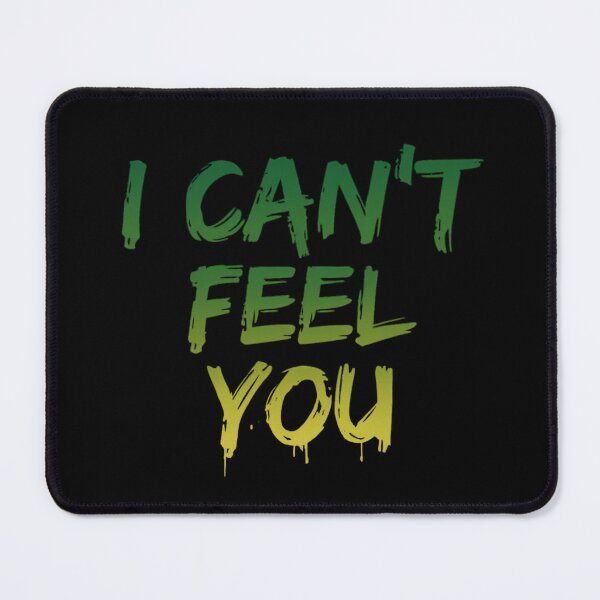 Item preview, I can't feel you designed and sold by chamara abeysekara.
