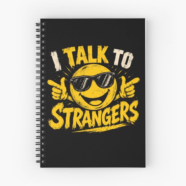 Item preview, I Talk To Strangers Outgoing Social Extrovert Humorous Personality designed and sold by JonesFlora2025.