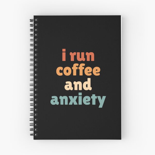 Item preview, I run coffee and anxiety designed and sold by Dondonmart.