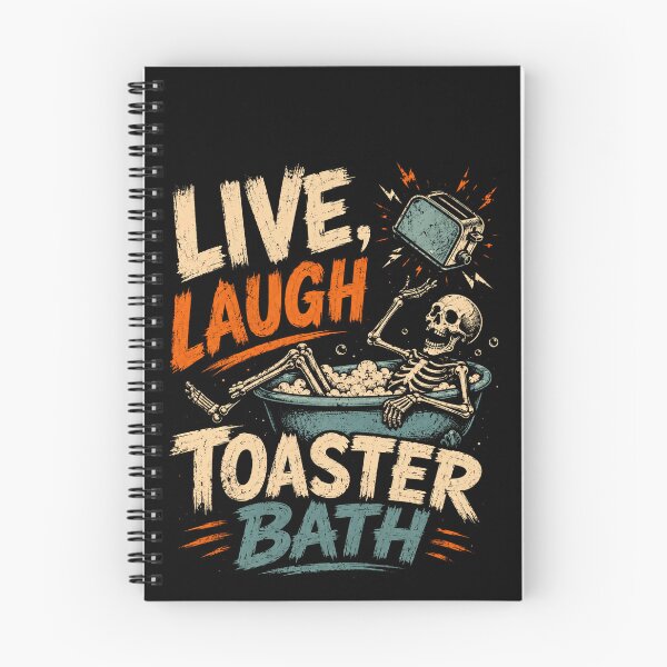 Item preview, Live, Laugh, Toaster Bath Dark Humor Sarcastic Goth Funny Quote designed and sold by JonesFlora2025.