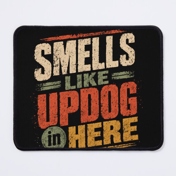 Item preview, Smells Like Updog Here Dad Joke Humor Pun designed and sold by JonesFlora2025.
