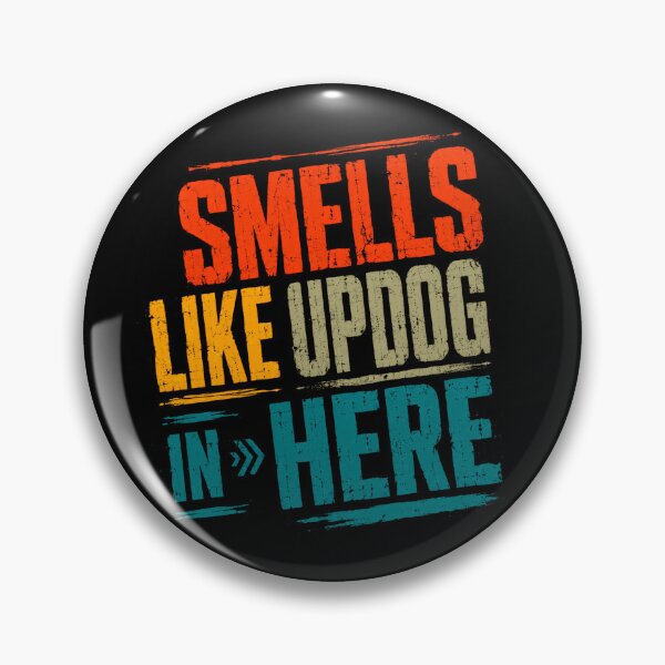 Item preview, Smells Like Updog In Here Funny Meme Joke Humor designed and sold by JonesFlora2025.