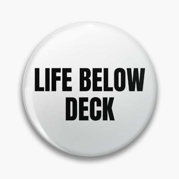 Item preview, Life Below Deck (Black) designed and sold by ShipCrewNation.