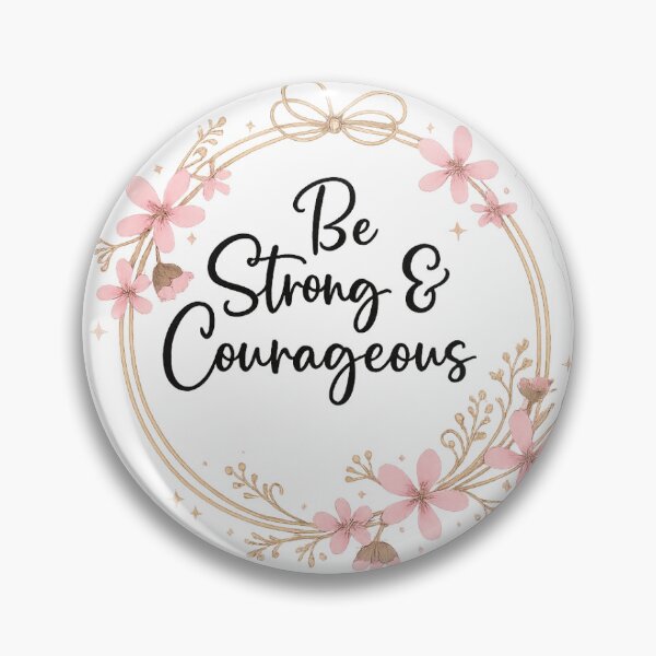 Item preview, Be Strong & Courageous Sticker | Inspirational Floral Quote Sticker | Pink Floral Aesthetic Vinyl Decal designed and sold by Blushbomb.
