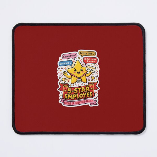 Item preview, 5-Star Employee Funny Sticker | Shows Up Breathes Leaves | Sarcastic Office Humor | Funny Coworker Gift designed and sold by Felominadigitalco.