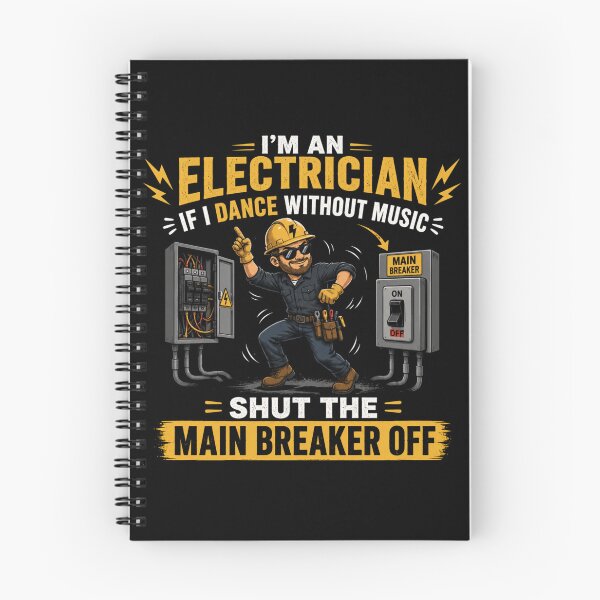 Item preview, I’m An Electrician If I Dance Without Music Shut The Main Breaker Off Funny Electrician Design designed and sold by Doodle ⭐⭐⭐⭐⭐.