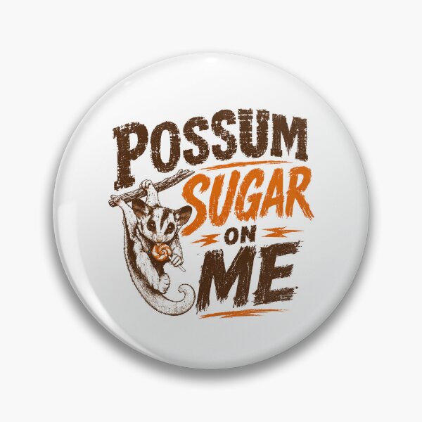 Item preview, Sugar Glider Possum Sugar On Me Pet Lover designed and sold by HumansStuck12.
