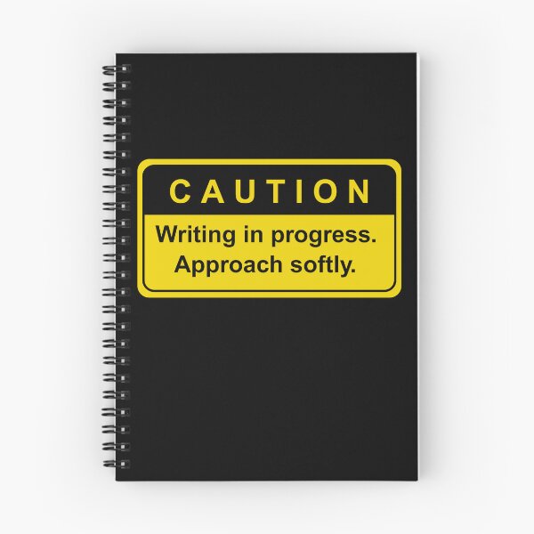 Item preview, CAUTION: Writing in Progress—Approach Softly designed and sold by Valerie Asher LLC.