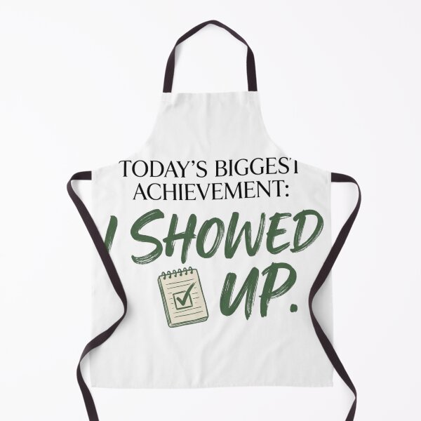 Item preview, Today's Biggest Achievement I Showed Up Funny Motivation Typography Shirt designed and sold by softmind studio.