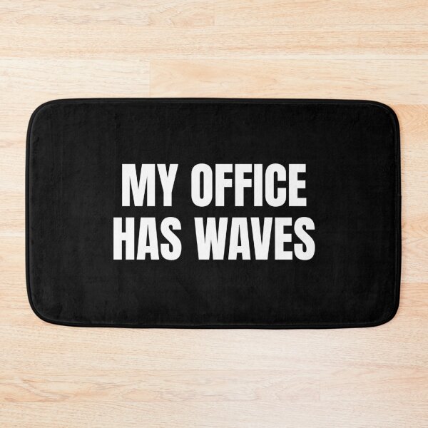 Item preview, My Office Has Waves (White) designed and sold by ShipCrewNation.