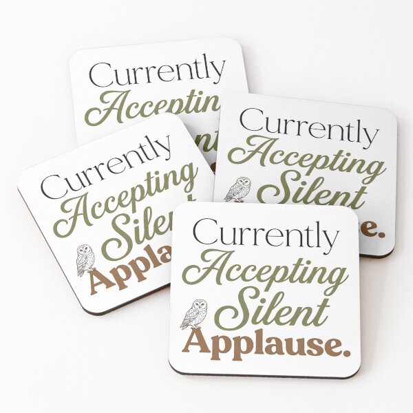 Item preview, Currently Accepting Silent Applause Funny Introvert Typography Shirt designed and sold by softmind studio.