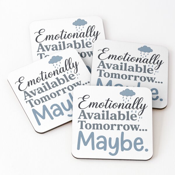 Item preview, Emotionally Available Tomorrow Funny Mental Health Typography Shirt designed and sold by softmind studio.