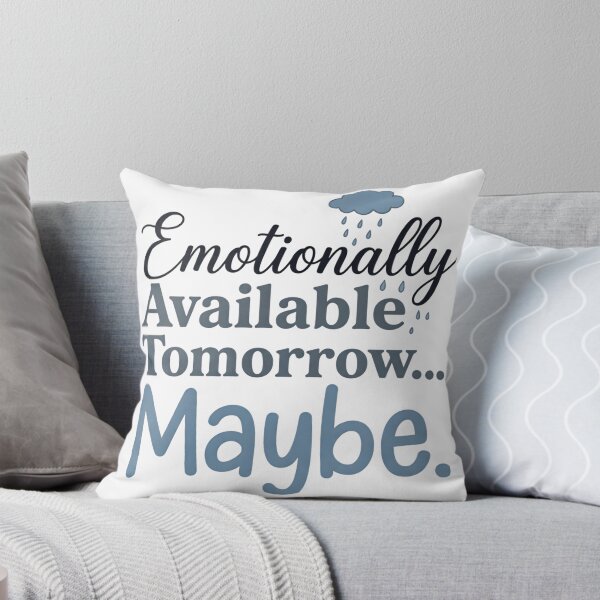 Item preview, Emotionally Available Tomorrow Funny Mental Health Typography Shirt designed and sold by softmind studio.