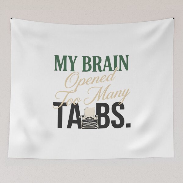 Item preview, My Brain Opened Too Many Tabs Funny Overthinking Typography Shirt designed and sold by softmind studio.