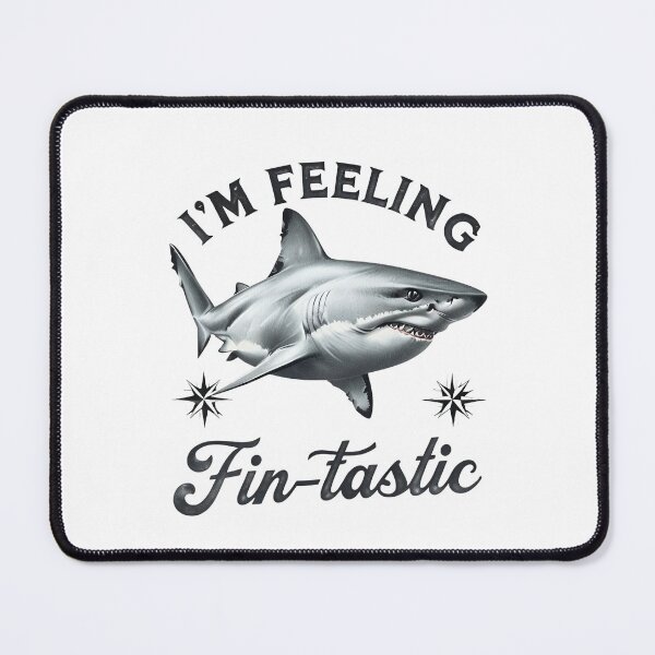 Item preview, Funny picture of a shark with the words, I'm feeling fintastic'. designed and sold by lucyinspace.