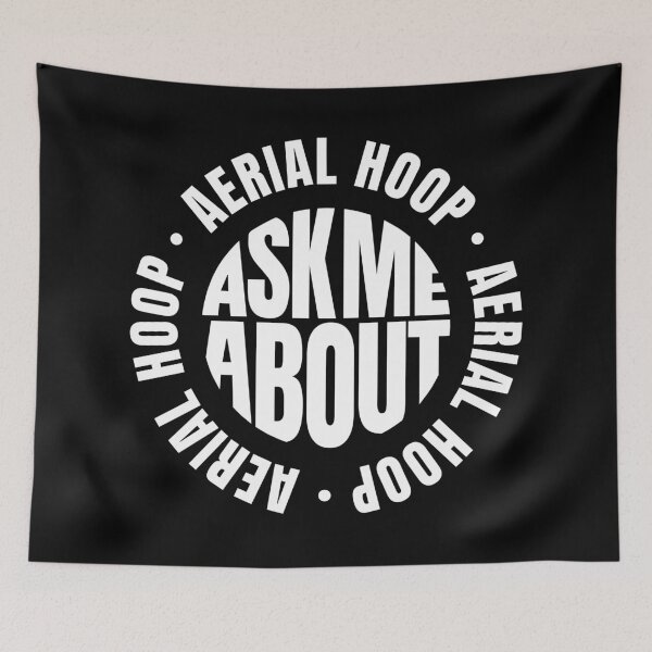 Item preview, Ask me About Aerial Hoop designed and sold by MaryAller.