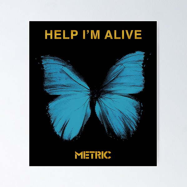 Item preview, Metric Help I'm Alive Butterfly designed and sold by melfeder.