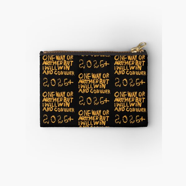 Item preview, One Way Or Another But I Will Win And Conquer: 2026+ designed and sold by SelfUpgrade.