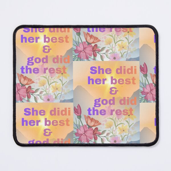 Item preview, She did her best & god didi the rest .,... designed and sold by Ethanticsticker.