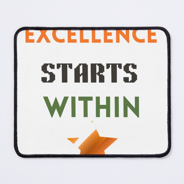 Item preview, Excellence Starts Within – Inspirational Typography Motivation Design designed and sold by CKADigital.