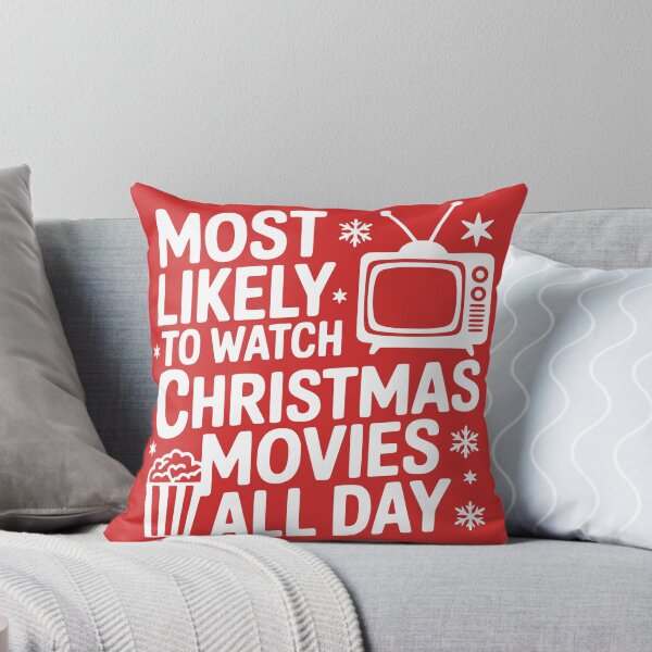 Item preview, Most Likely To Watch Christmas Movies All Day designed and sold by theartfulaspie.