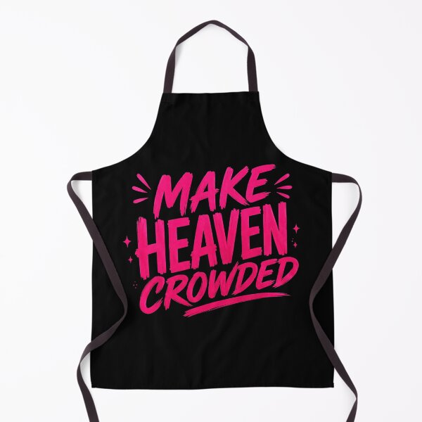 Item preview, Make Heaven Crowded, Christian, Church, Religious, Gift For Christmas, Faith, Bible, Heaven designed and sold by Sprinkle12345.