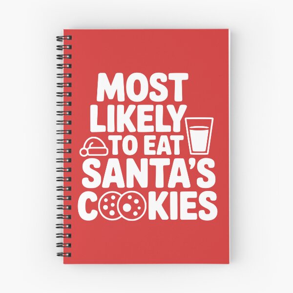Item preview, Most Likely To Eat Santa’s Cookies designed and sold by theartfulaspie.