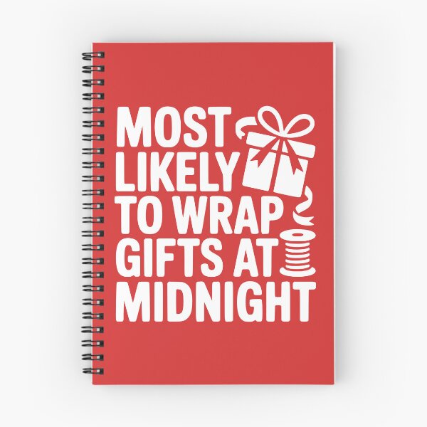 Item preview, Most Likely To Wrap Gifts at Midnight designed and sold by theartfulaspie.