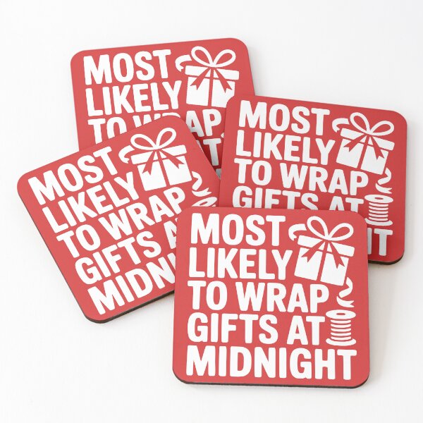 Item preview, Most Likely To Wrap Gifts at Midnight designed and sold by theartfulaspie.