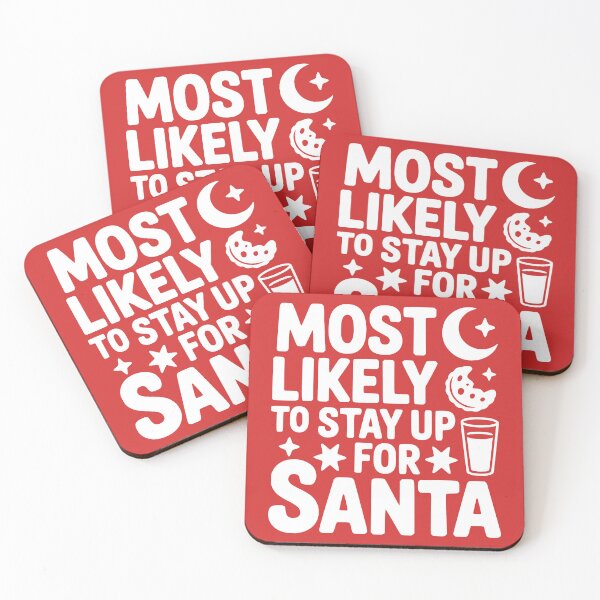 Item preview, Most Likely To Stay Up for Santa designed and sold by theartfulaspie.