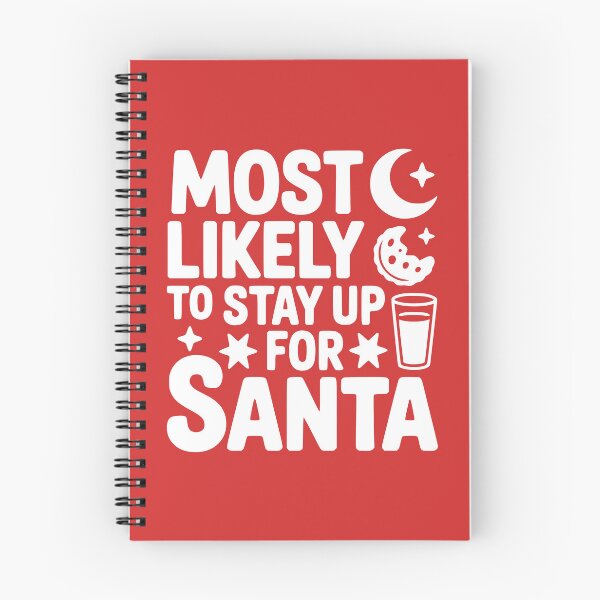 Item preview, Most Likely To Stay Up for Santa designed and sold by theartfulaspie.