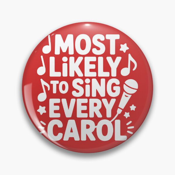 Item preview, Most Likely To Sing Every Carol designed and sold by theartfulaspie.