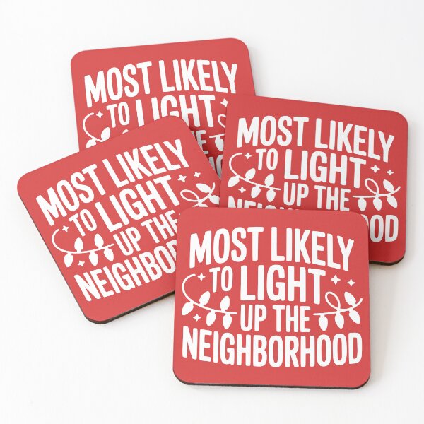 Item preview, Most Likely To Light Up the Neighborhood designed and sold by theartfulaspie.