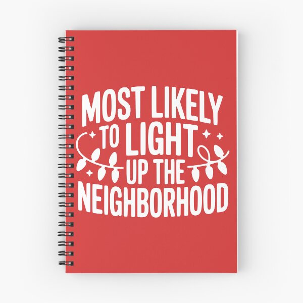 Item preview, Most Likely To Light Up the Neighborhood designed and sold by theartfulaspie.